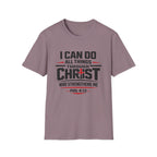 I Can Do All Things Through Christ T-Shirt