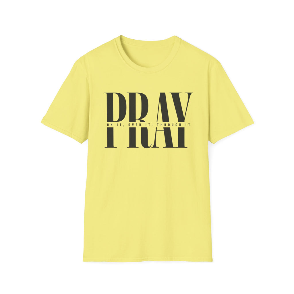 Pray On It T-Shirt