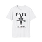 Paid In Full T-Shirt