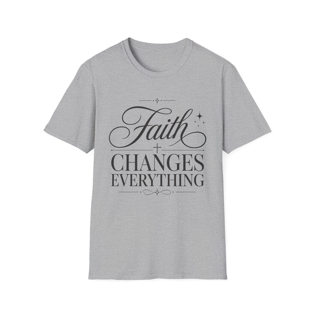 Faith Changes Everything Alt Print T-Shirt