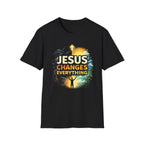 Jesus Changes Everything T-Shirt