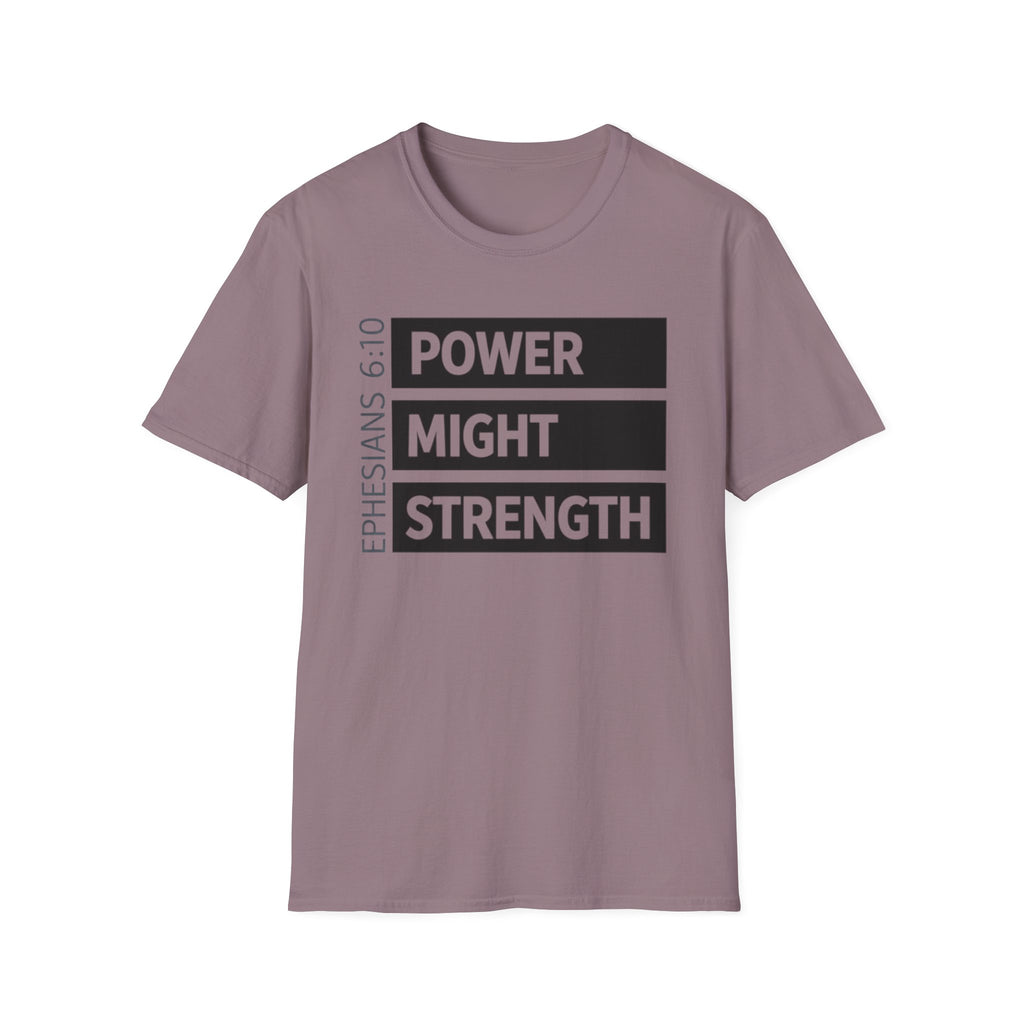 Power Might Strength T-Shirt