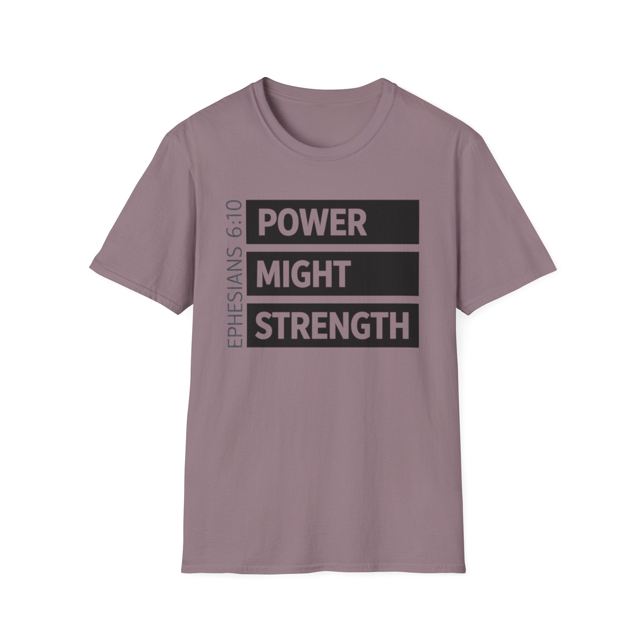 Power Might Strength T-Shirt
