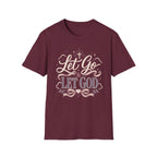 Let Go Let God T-Shirt