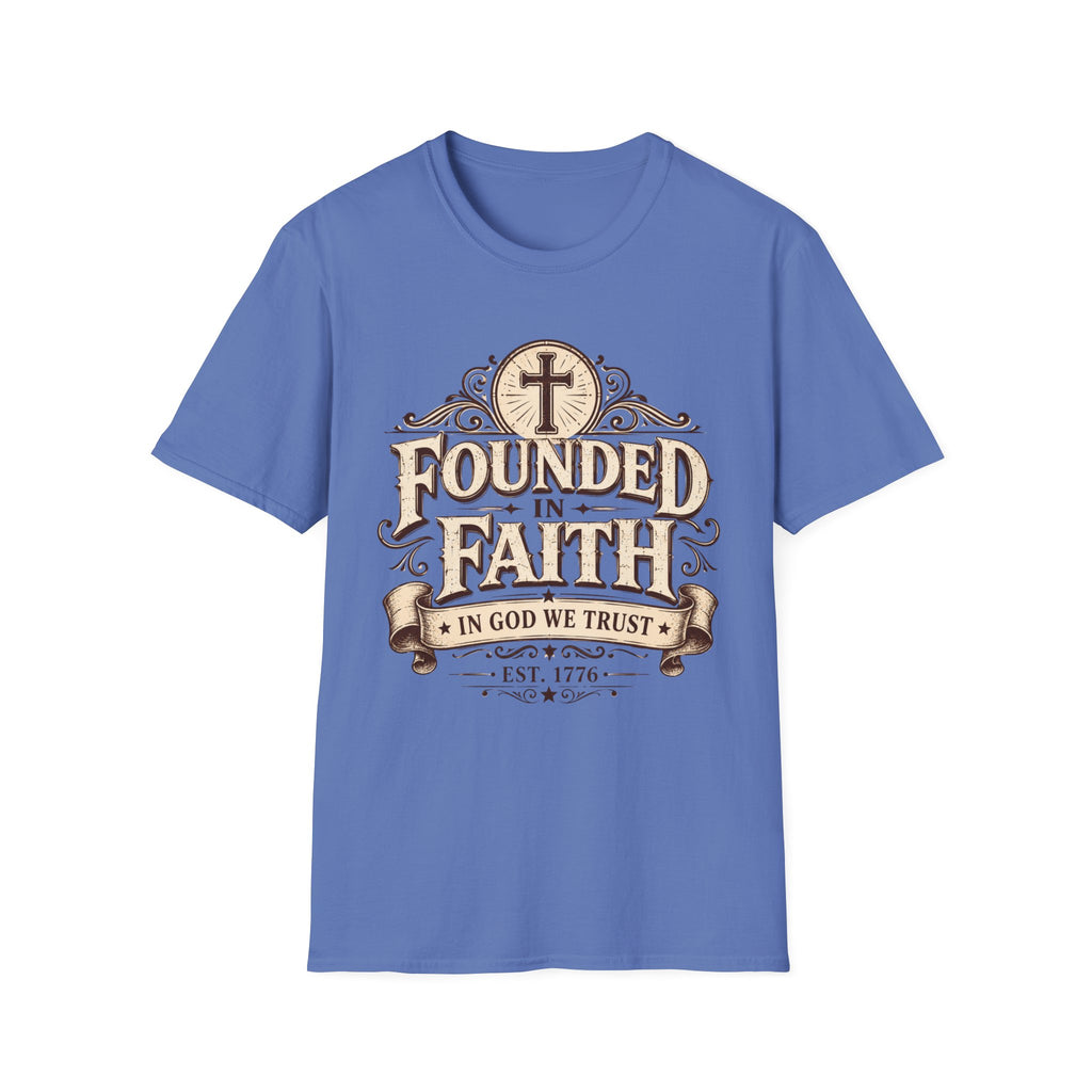 Founded In Faith T-Shirt