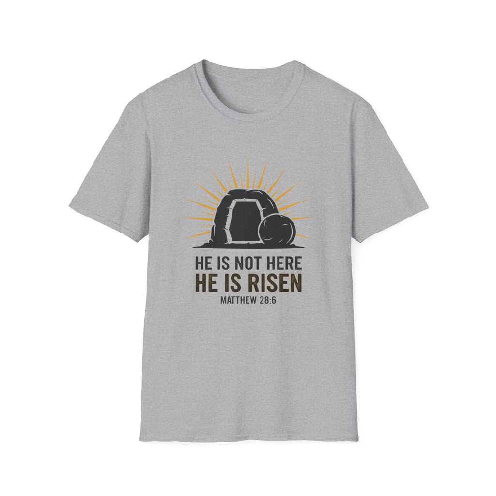 He Is Not Here T-Shirt