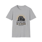 He Is Not Here T-Shirt