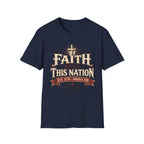 Faith Built This Nation T-Shirt