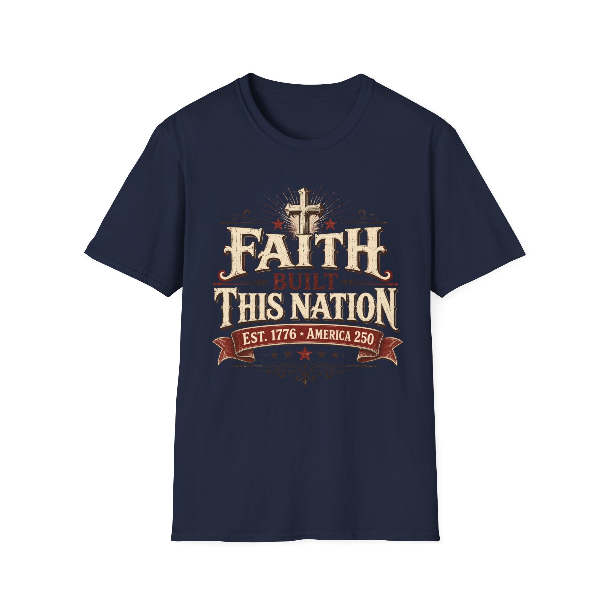Faith Built This Nation T-Shirt