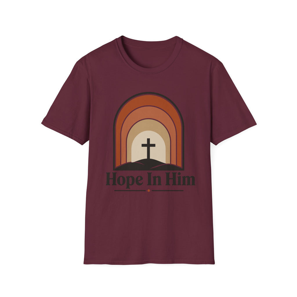 Hope In Him T-Shirt