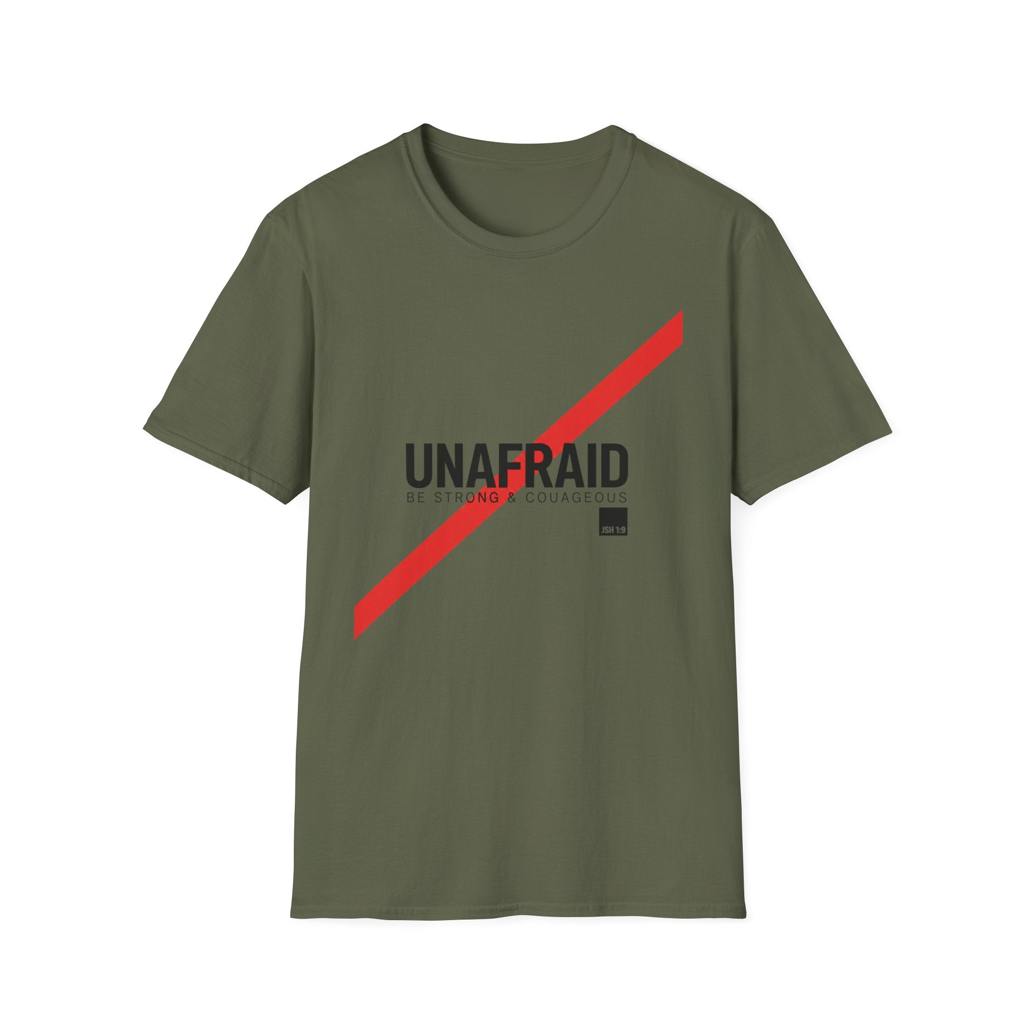 Unafraid Josh 1:9 T-Shirt