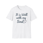 Well With My Soul T-Shirt