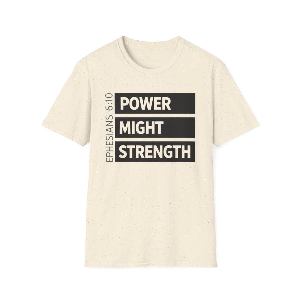 Power Might Strength T-Shirt