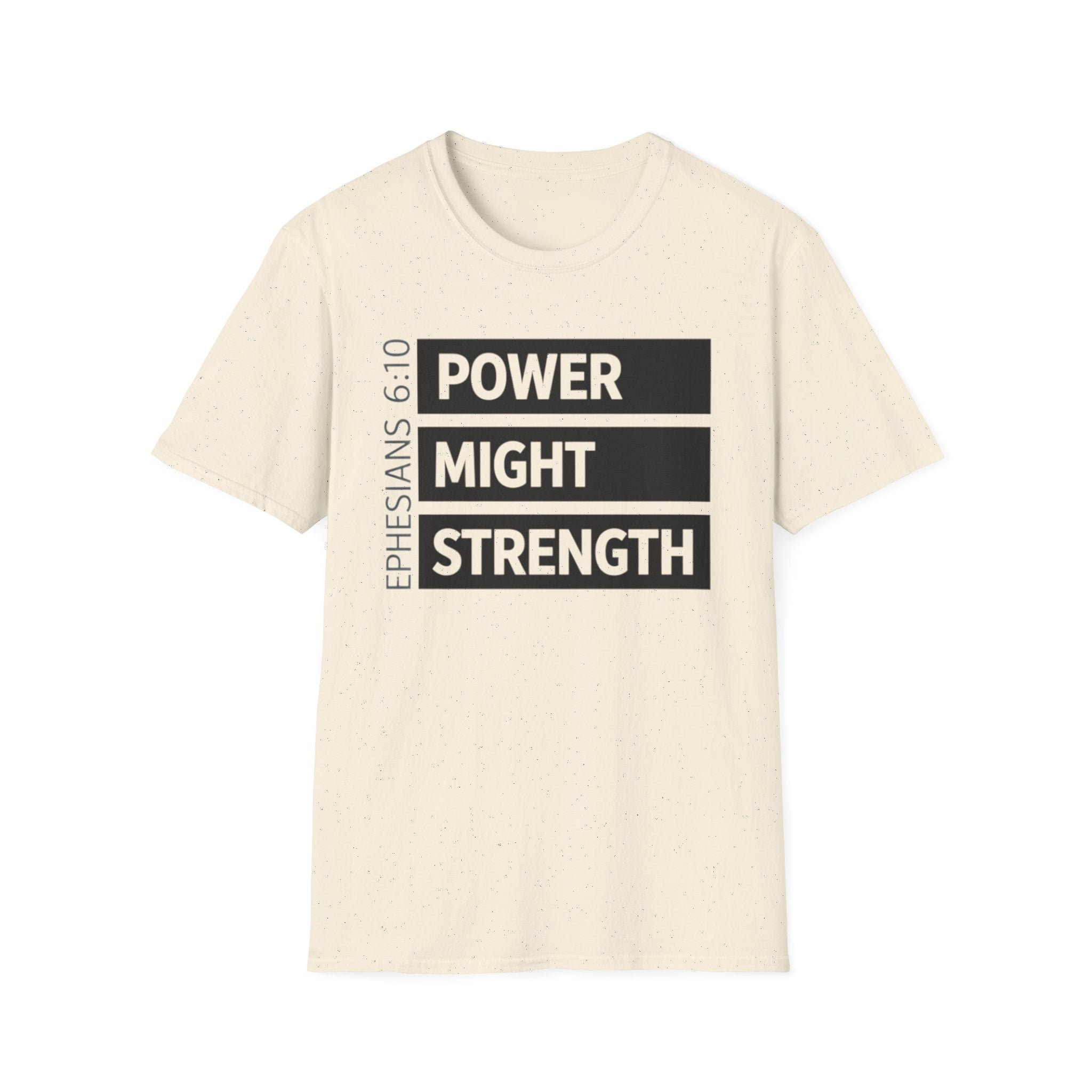 Power Might Strength T-Shirt