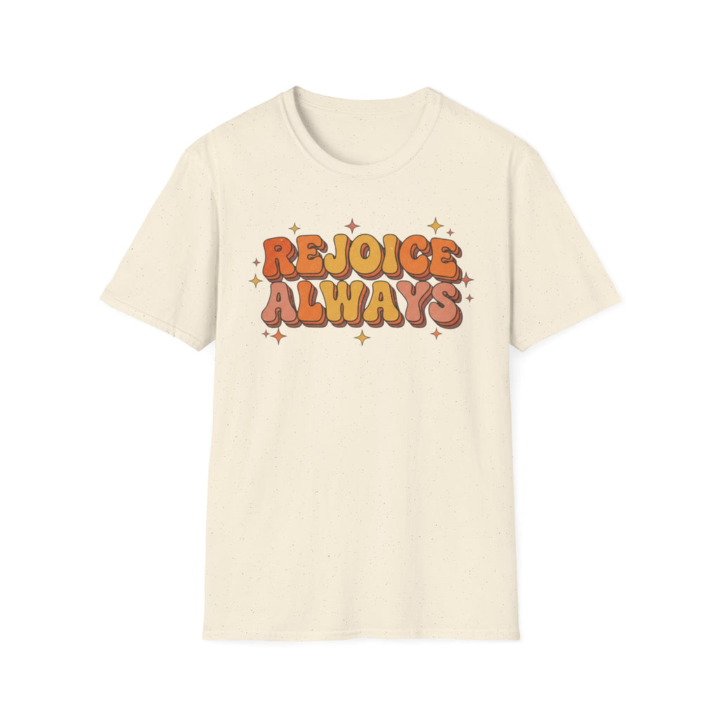 Rejoice Always T-Shirt
