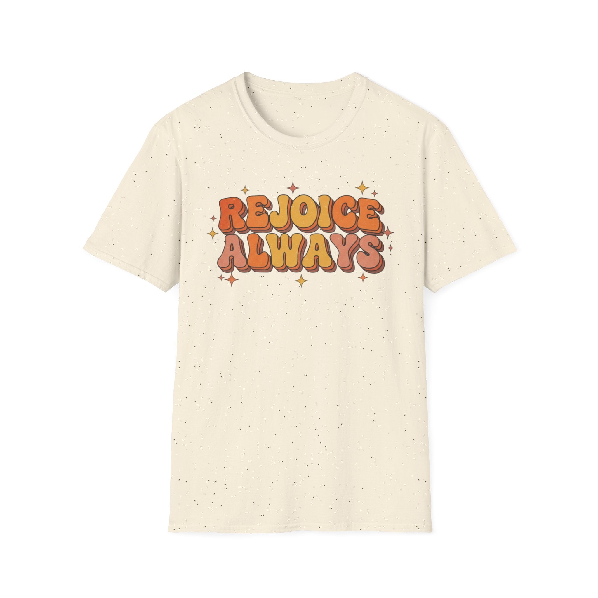 Rejoice Always T-Shirt