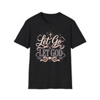 Let Go Let God T-Shirt