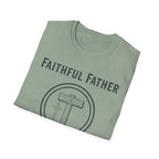 Faithful Father T-Shirt