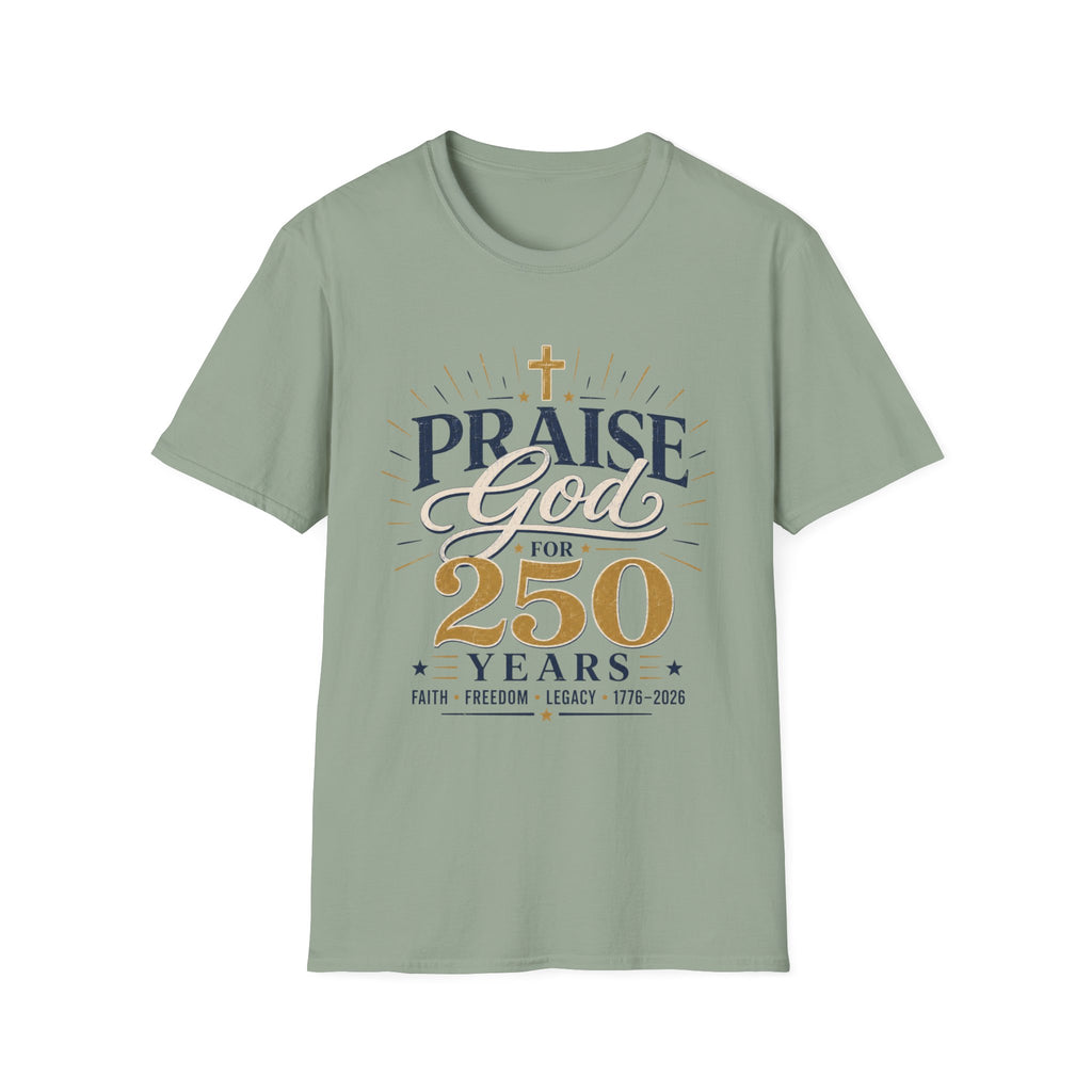 Praise God 250 T-Shirt