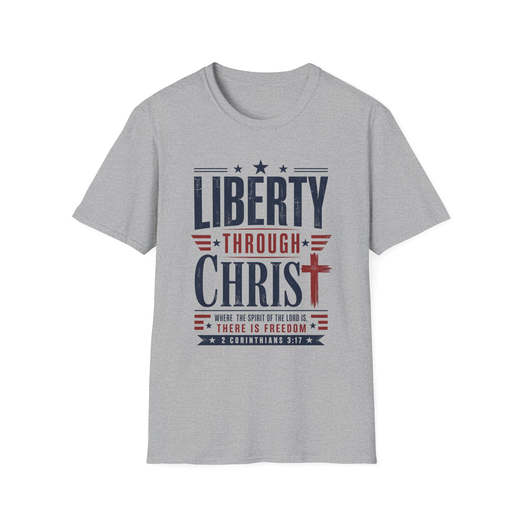 Liberty Through Christ T-Shirt