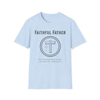 Faithful Father T-Shirt
