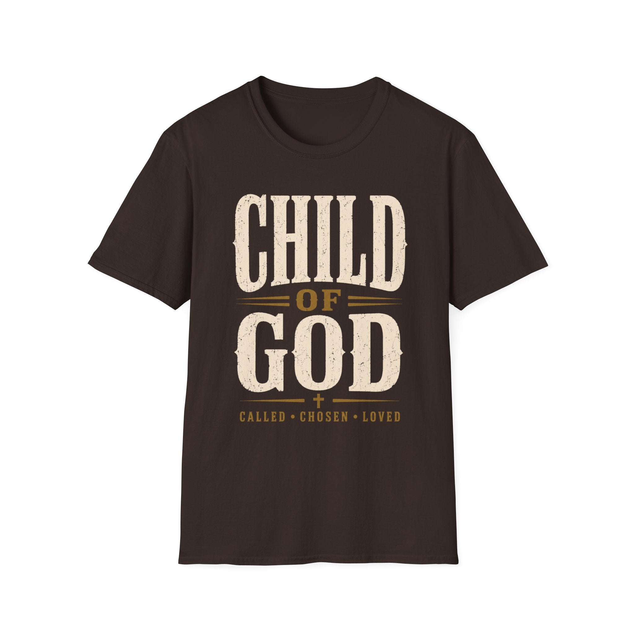 Child Of God Called Chosen Loved T-Shirt