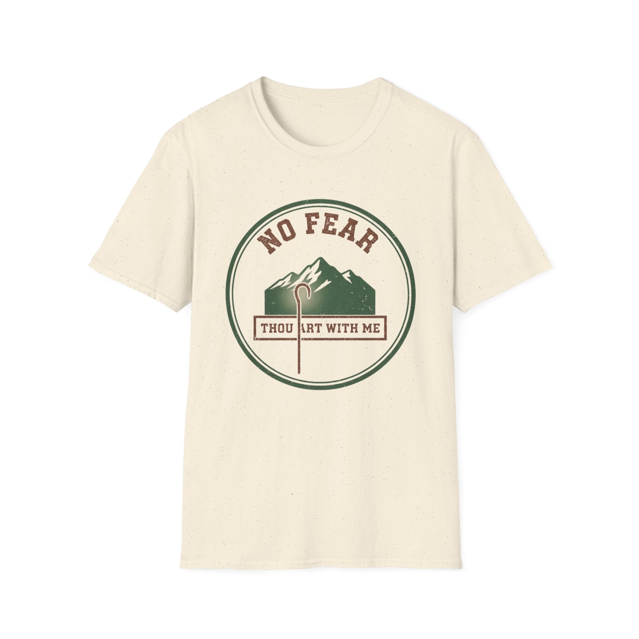 No Fear Thou Art T-Shirt