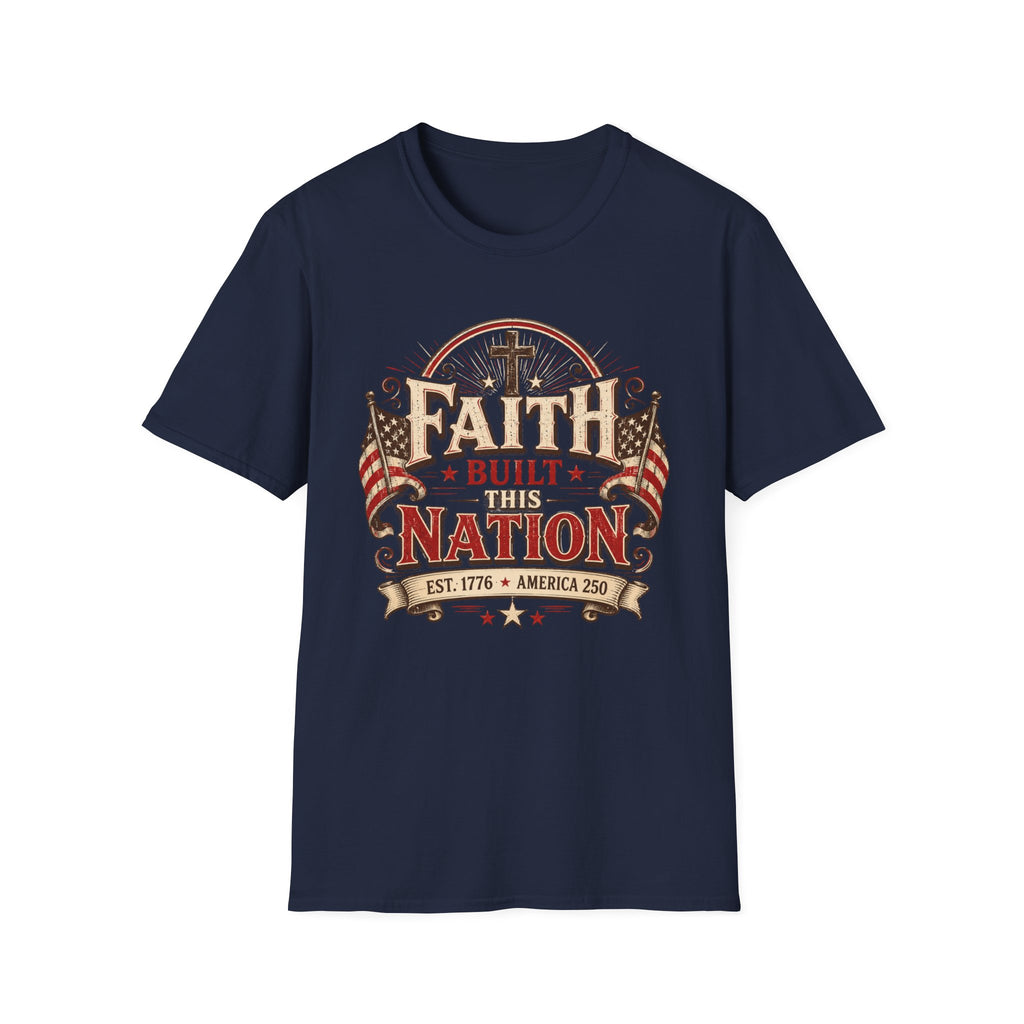 Faith Built This Nation Flag T-Shirt