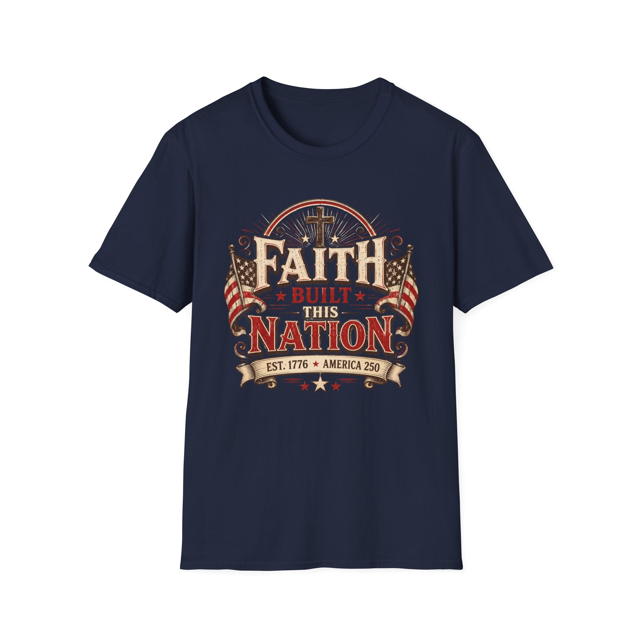 Faith Built This Nation Flag T-Shirt