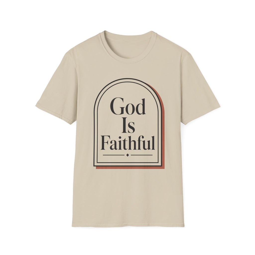 God Is Faithful Arch T-Shirt