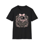 Prayer Changes Things T-Shirt
