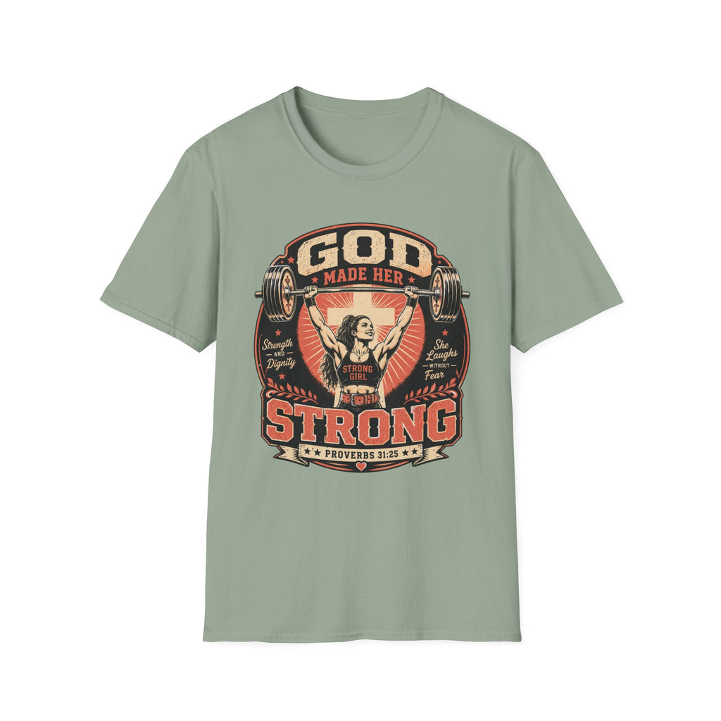 God Man Her Strong T-Shirt