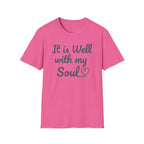 Well With My Soul T-Shirt