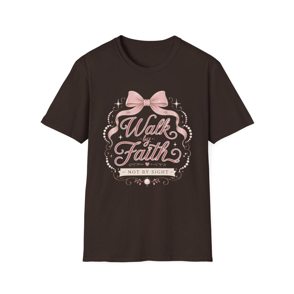 Walk By Faith Not By Sight T-Shirt
