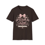 Walk By Faith Not By Sight T-Shirt