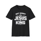 Not Sorry T-Shirt