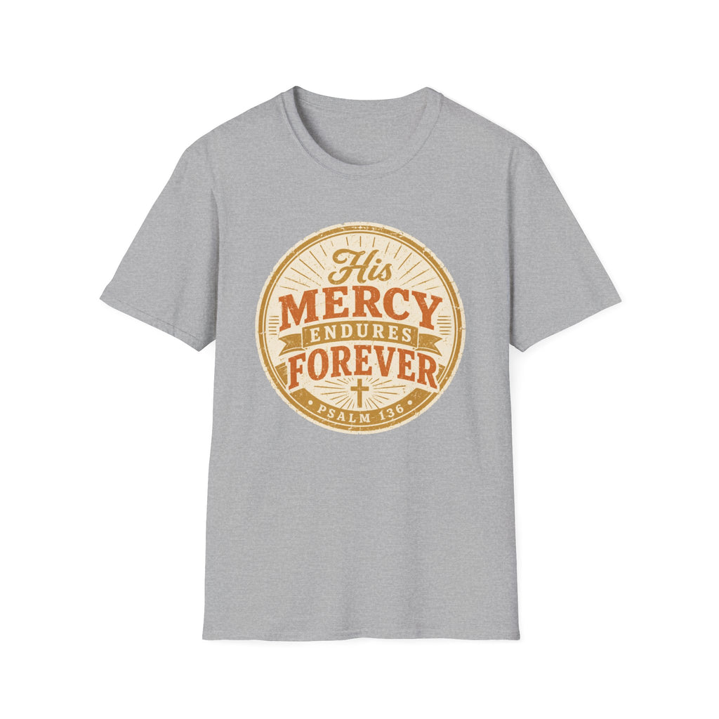 His Mercy Endures Forever T-Shirt