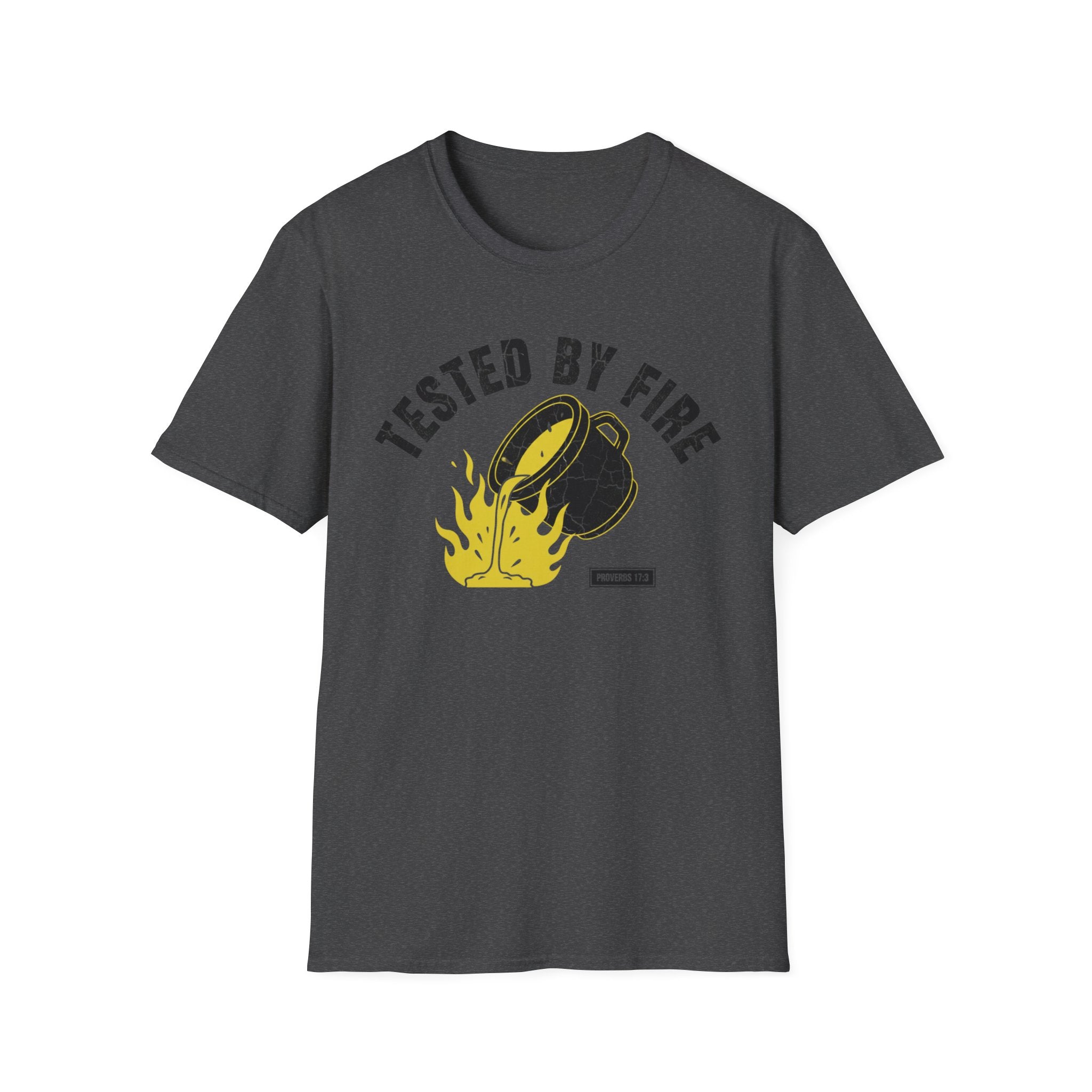 Tested By Fire T-Shirt