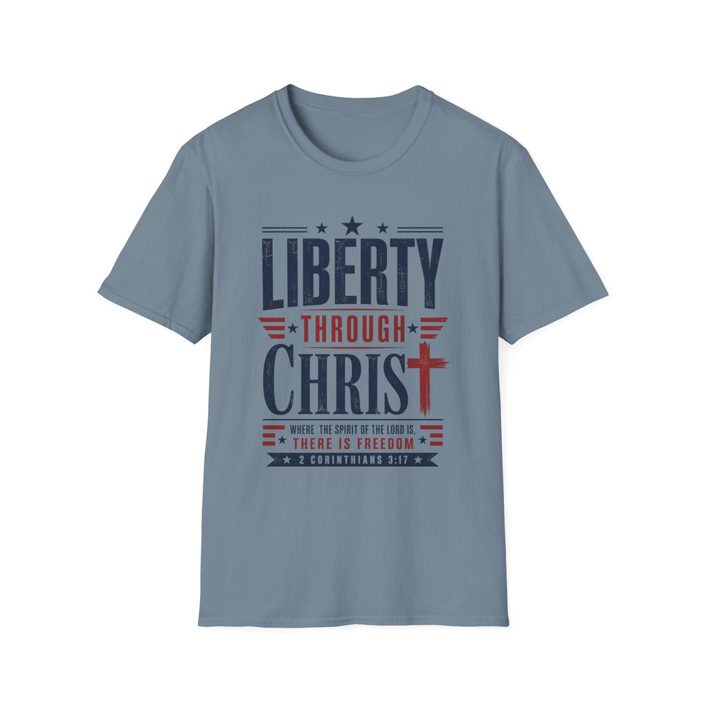 Liberty Through Christ T-Shirt
