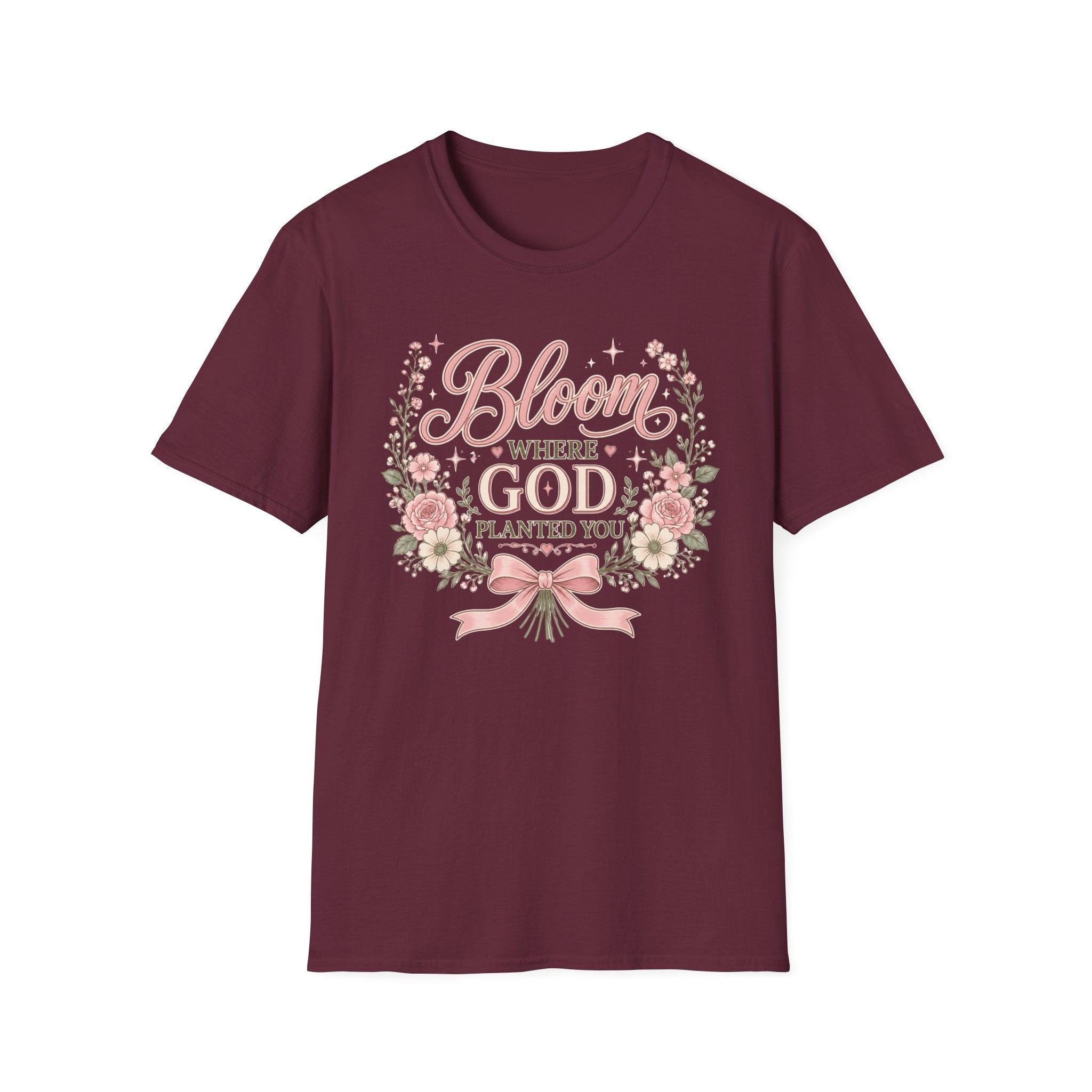 Bloom Where God Planted You T-Shirt