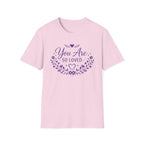 So Loved T-Shirt