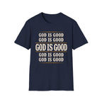 God Is Good T-Shirt