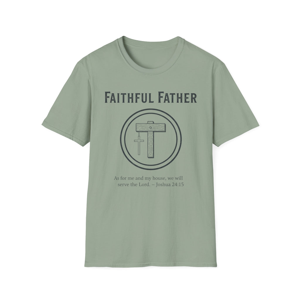 Faithful Father T-Shirt