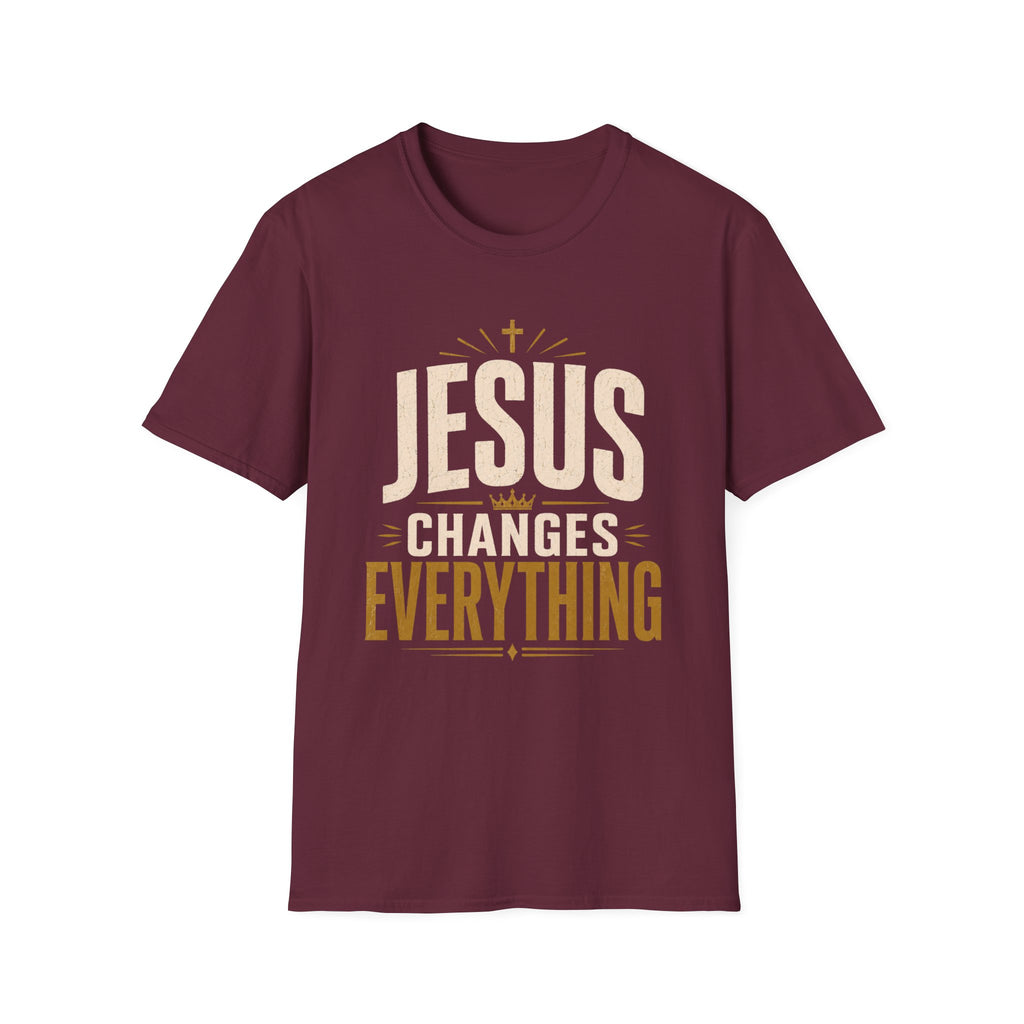 Jesus Changes Everything T-Shirt