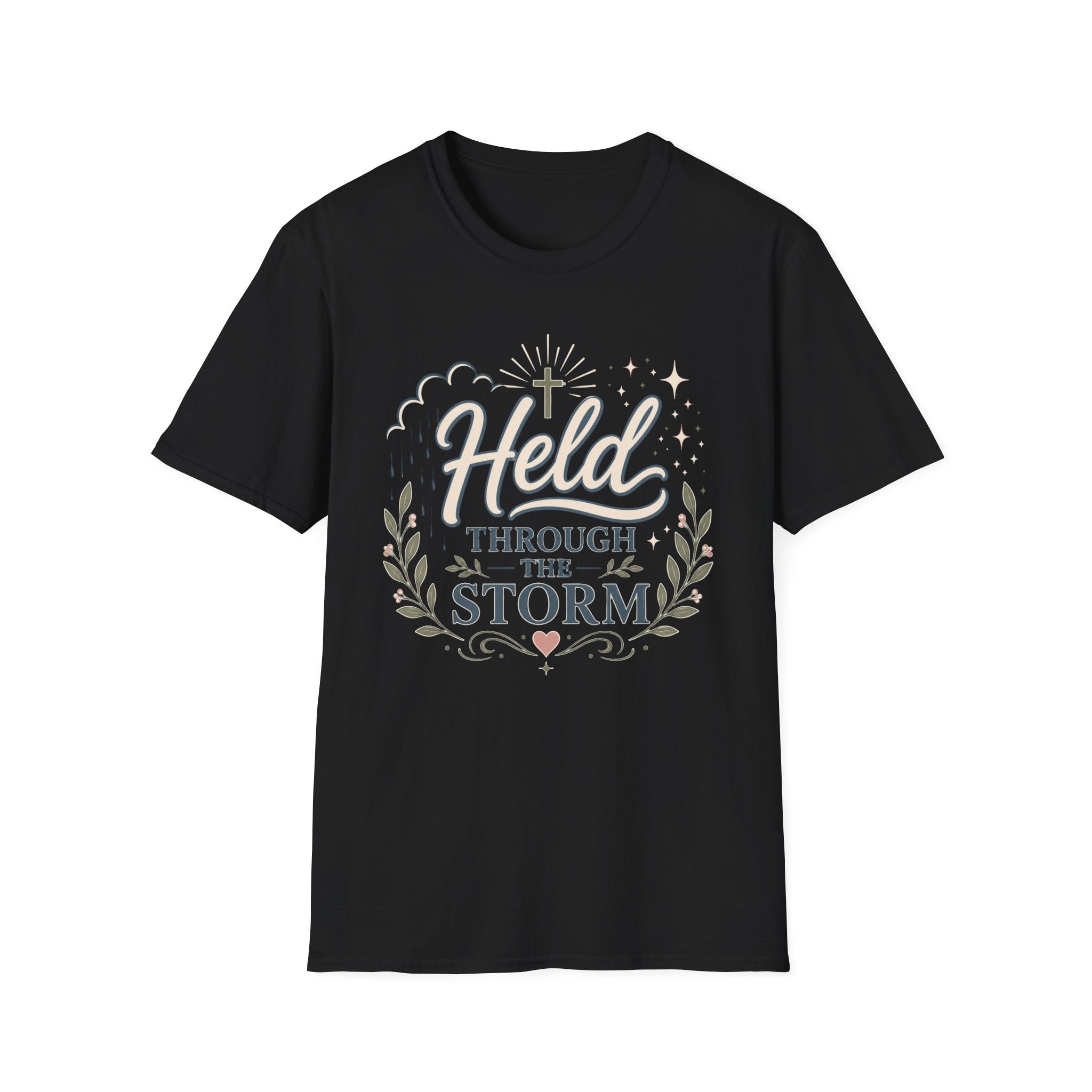 Held Through The Storm T-Shirt
