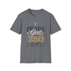 Praise God 250 T-Shirt