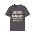 God Is Good T-Shirt