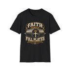 Faith Family Full Plates T-Shirt