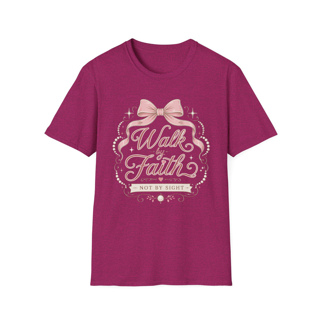 Walk By Faith Not By Sight T-Shirt
