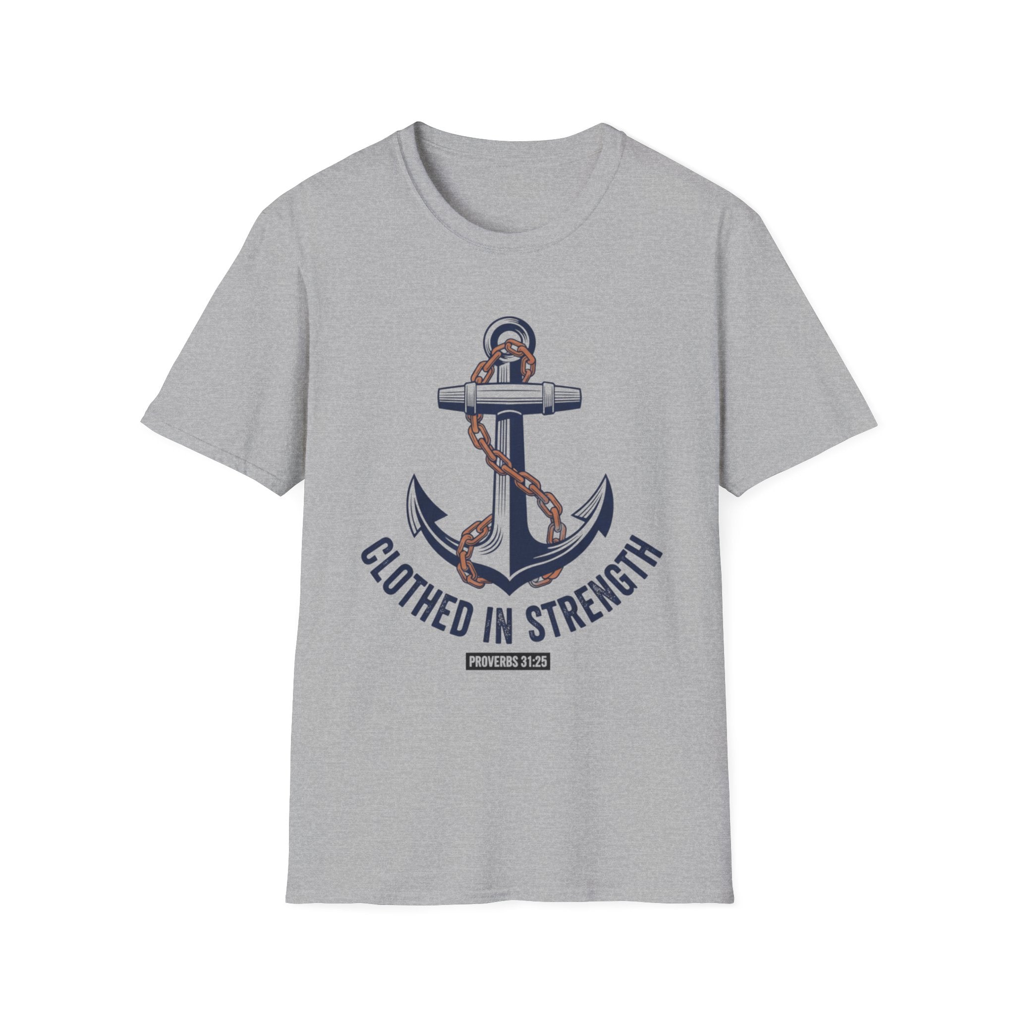 Clothed In Strength Proverbs T-Shirt
